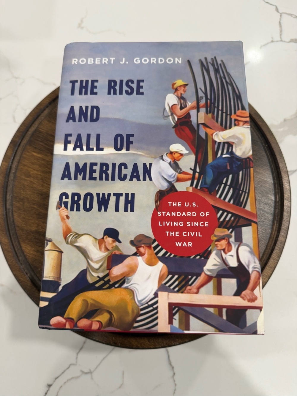The Rise and Fall of American Growth Hardcover - Robert J. Gordon